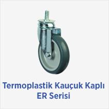 Termoplastik Kauçuk Kaplı ER Serisi 