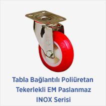 Tabla Bağlantılı Poliüretan Tekerlekli EM Paslanmaz INOX Serisi 