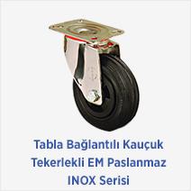 Tabla Bağlantılı Kauçuk Tekerlekli EM Paslanmaz INOX Serisi 