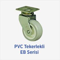 PVC Tekerlekli EB Serisi 