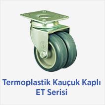 Termoplastik Kauçuk Kaplı ET Serisi 