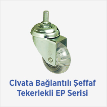 Civata Bağlantılı Şeffaf Tekerlekli EP Serisi 