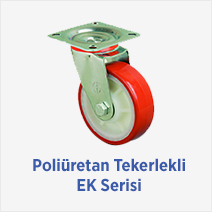 Poliüretan Tekerlekli EK Serisi 