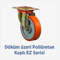 Döküm üzeri Poliüretan Kaplı EZ Serisi 