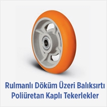 Rulmanlı Döküm Üzeri Balıksırtı Poliüretan Kaplı Tekerlekler 