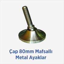 Çap 80mm Mafsallı Metal Ayaklar 