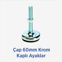 Çap 60mm Krom Kaplı Ayaklar 