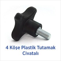 4 Köşe Plastik Tutamak Civatalı