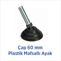 Çap 60mm Plastik Mafsallı Ayak