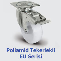 Poliamid Tekerlekli EU Serisi