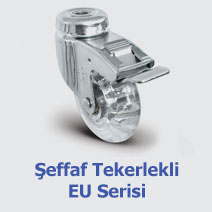 Şeffaf Tekerlekli EU Serisi 